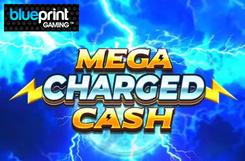 Mega Charged Cash